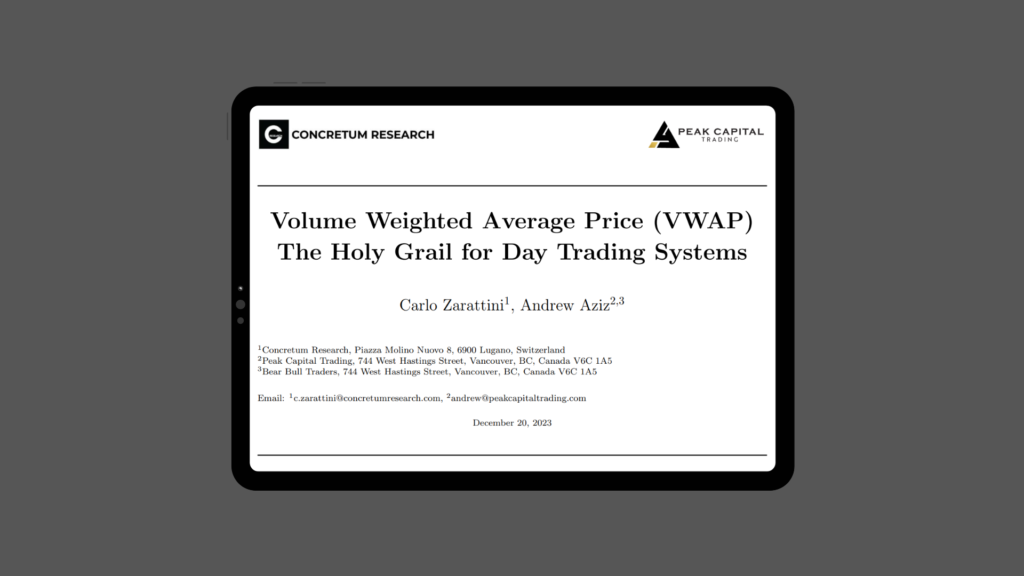 Volume Weighted Average Price (VWAP) The Holy Grail for Day Trading Systems